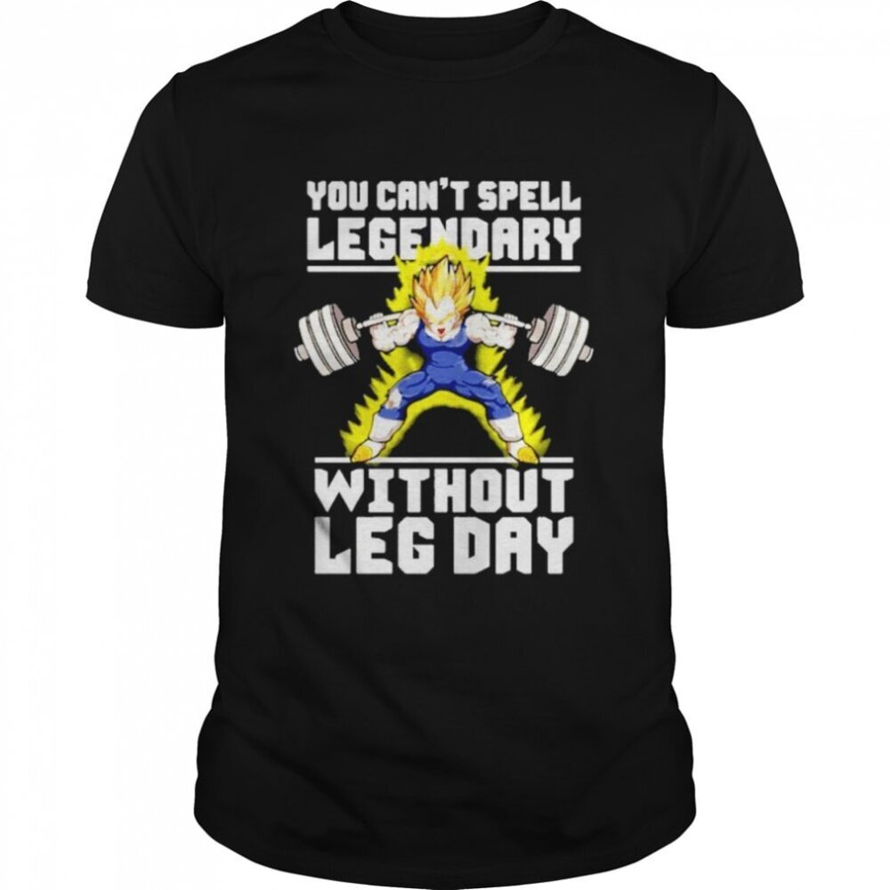 You Cant Spell Legendary Without Leg Day Retro Fitness Statement Collector  05